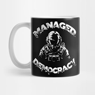 MANAGED DEMOCRACY Mug